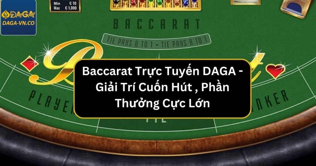 baccarat truc tuyen