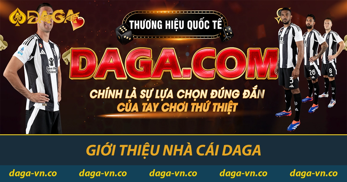 Giới thiệu nhà cái DAGA