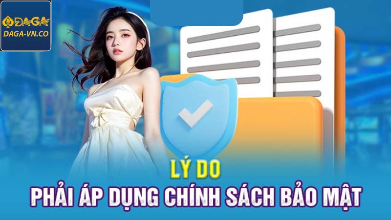 Ý nghĩa của việc thiết lập chính sách bảo mật DAGA